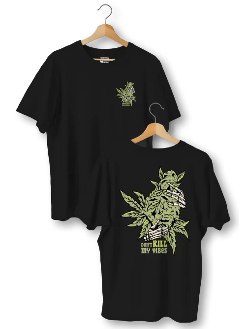 Camisa Don't Kill My Vibe